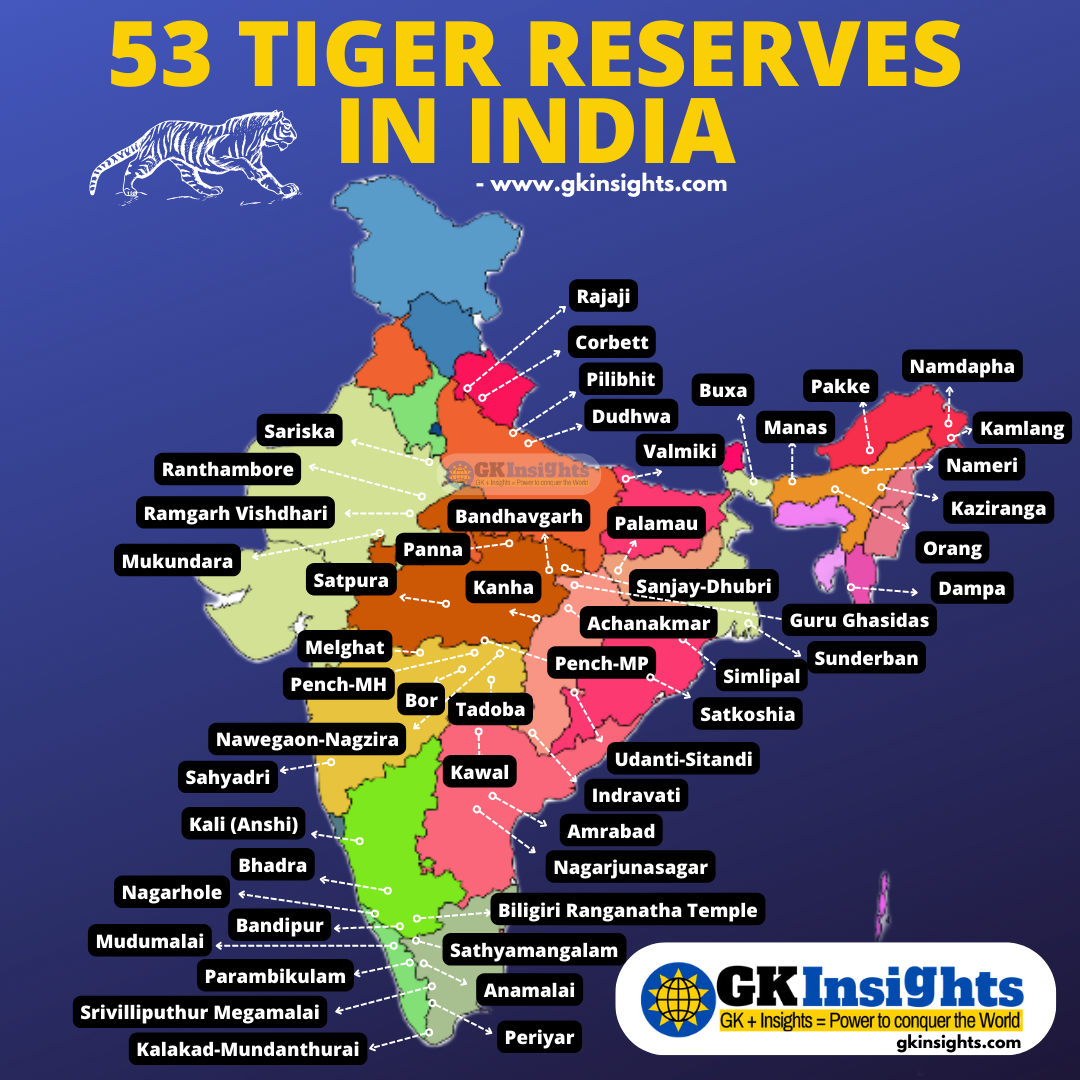 53 Tiger Reserves In India - Gkinsights.com